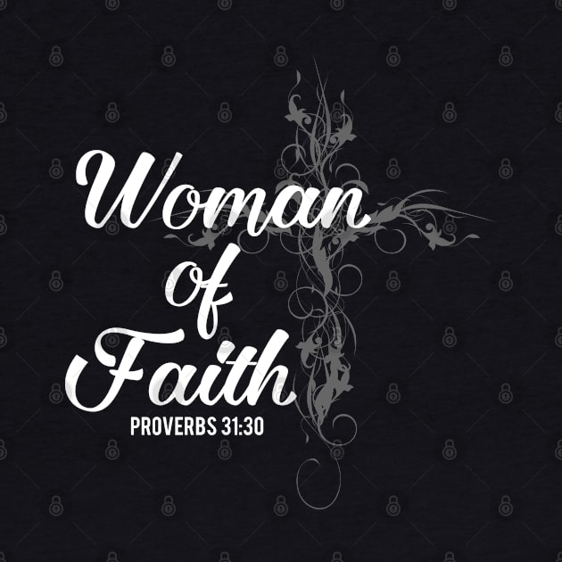 Woman of Faith | Christian Design by ChristianLifeApparel